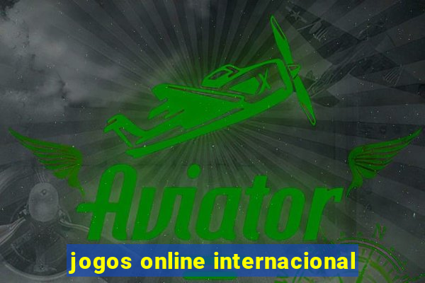 jogos online internacional